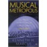 Musical Metropolis