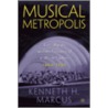 Musical Metropolis door Marcus Kenneth H