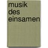 Musik des Einsamen
