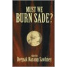 Must We Burn Sade? by Simone de Beauvoir