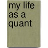 My Life As A Quant by Emanuel Derman
