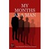 My Months As A Man