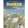 My Uncle's Dunkirk door Mick Manning