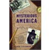 Mysterious America door Loren Coleman
