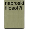 Nabroski Filosof?i door . Anonymous