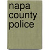 Napa County Police door Todd Shulman