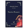 Napoleon Bonaparte door pere Alexandre Dumas