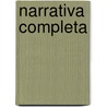 Narrativa Completa door César Vallejo