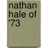 Nathan Hale of '73