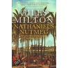 Nathaniel's Nutmeg door Giles Milton