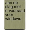 Aan de slag met E-Voorraad voor Windows door J. Verhees