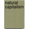 Natural Capitalism by Paul Hawken