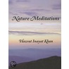 Nature Meditations door Hazrat Inayat Khan