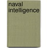 Naval Intelligence door Montague Thomas Hainsselin