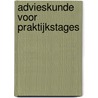 Advieskunde voor praktijkstages by P.M. Kempen