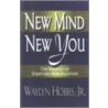 New Mind! New You! door Waylyn Hobbs Jr