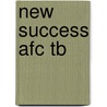 New Success Afc Tb door Robert O'Neill