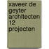 Xaveer de Geyter Architecten 12 projecten