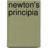 Newton's Principia door Dana Densmore
