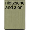Nietzsche and Zion door Jacob Golomb