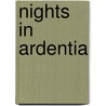 Nights In Ardentia by Eden Avery