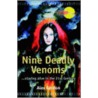 Nine Deadly Venoms by Alex Gordon