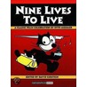 Nine Lives to Live door Otto Messmer
