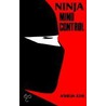 Ninja Mind Control door Ashida Kim