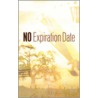 No Expiration Date door Richard Spearman