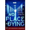 No Place For Dying door Helen Stanton Chapple