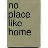 No Place Like Home door Pen Farthing