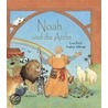 Noah und die Arche door Lois Rock