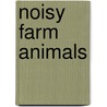Noisy Farm Animals door Onbekend