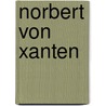 Norbert von Xanten by Klemens H. Halder