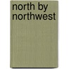 North By Northwest door Onbekend