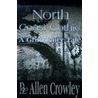 North Coast Gothic by D. Allen Crowley