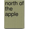 North Of The Apple door Joseph Gray