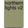 Northern Lights V2 door Gilbert Parker