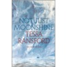 Not Just Moonshine door Tessa Ransford