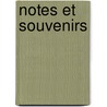 Notes Et Souvenirs by Charles Dancla