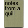 Notes From A Quill door David Stewart Handelman