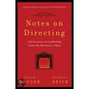 Notes On Directing by Russell Reich
