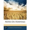 Notes On Hospitals door Florence Nightingale