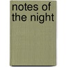 Notes of the Night door Charles Conrad Abbott