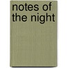 Notes of the Night door Charles Conrad Abbott