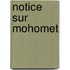 Notice Sur Mohomet