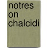Notres on Chalcidi door Francis Walker