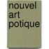 Nouvel Art Potique