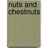 Nuts And Chestnuts