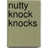 Nutty Knock Knocks